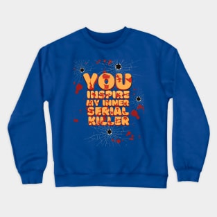 Inner Serial Killer Crewneck Sweatshirt